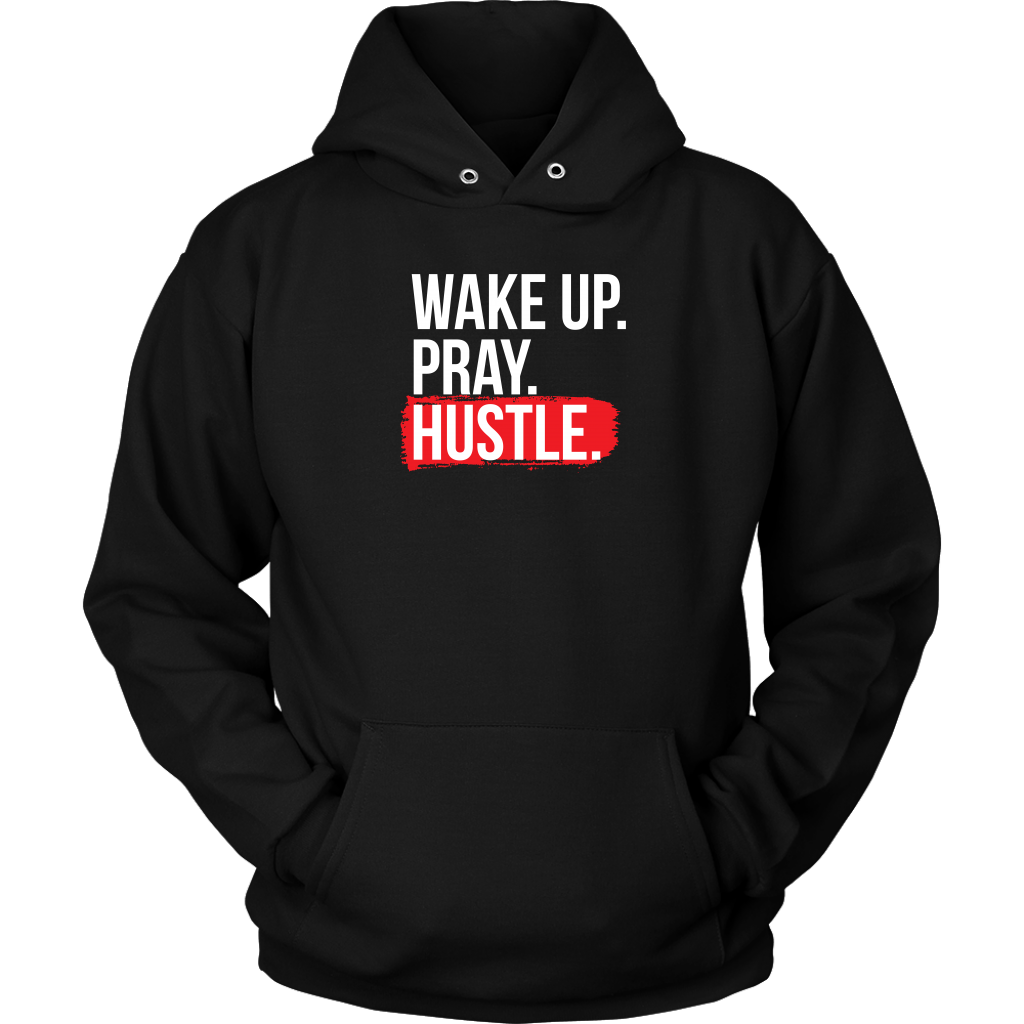 Wake Up Pray Hustle | Men's
