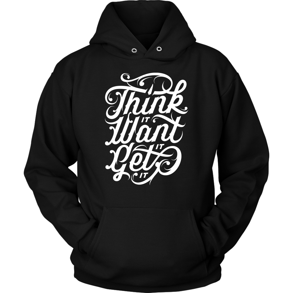 Think It Want It Get It | Men's