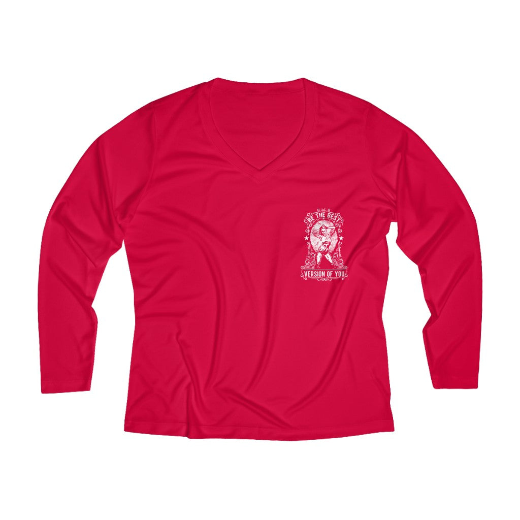 Be The Best Version Of You | Women's Long Sleeve Performance V-neck Tee