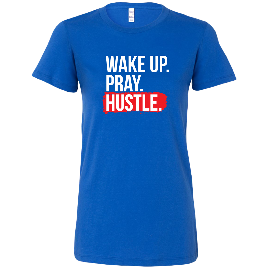 Wake Up Pray Hustle | Women's