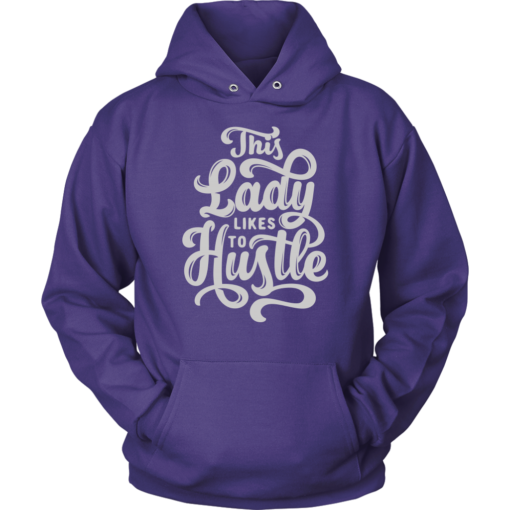 This Lady Likes To Hustle | Women's