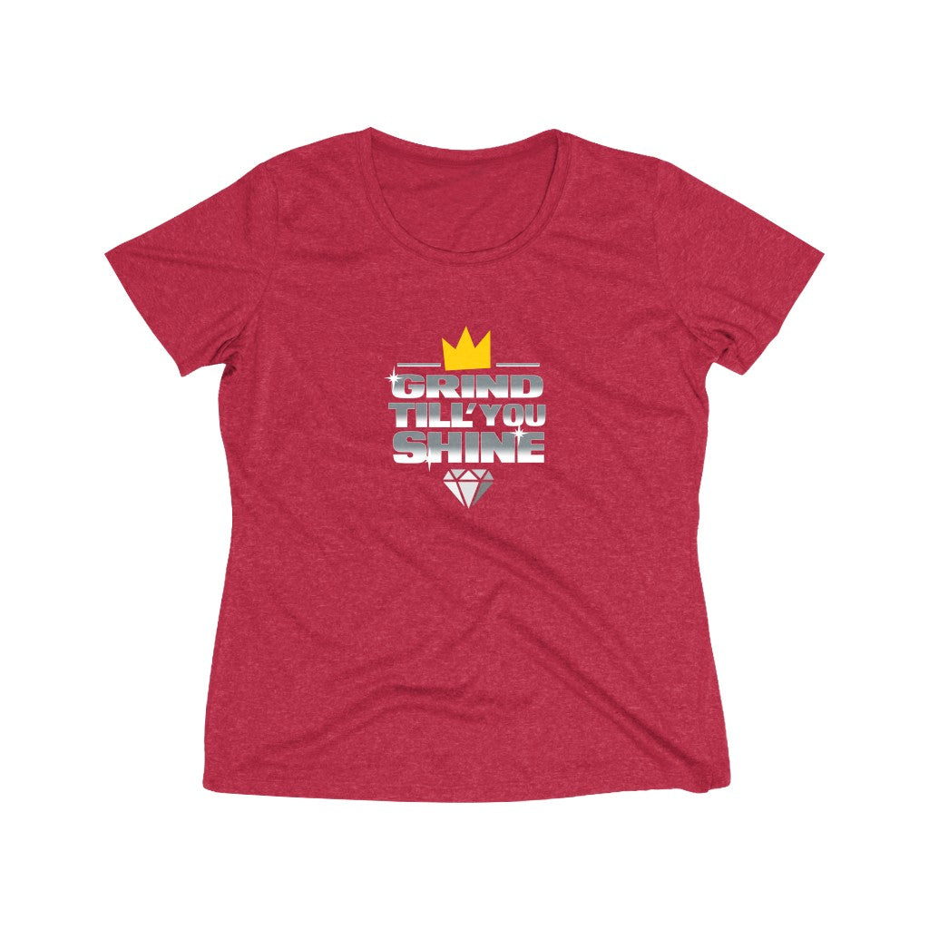 Grind Till You Shine | Women's Heather Wicking Tee