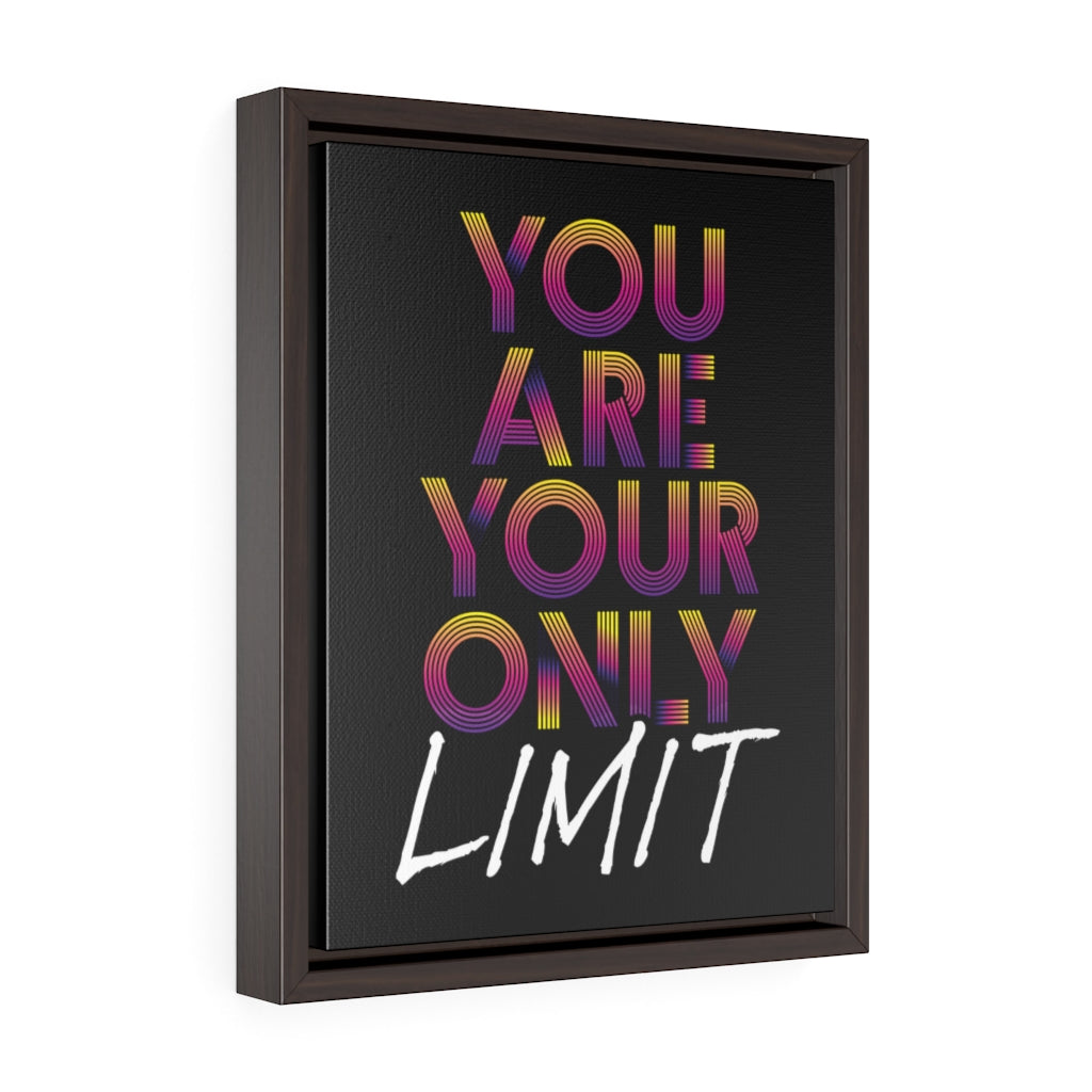 You Are Your Only Limit Mono | Framed Gallery Canvas