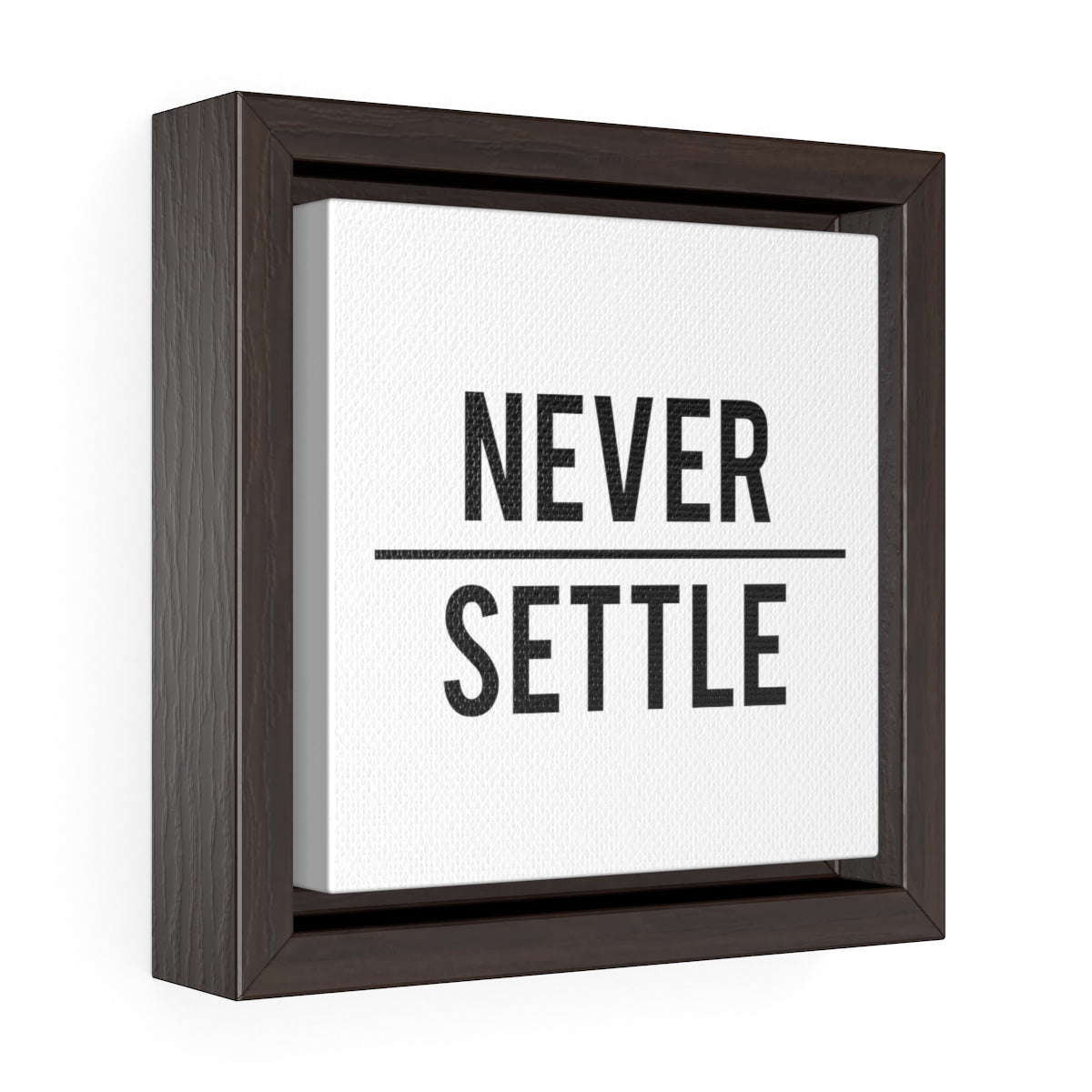 Never Settle Light | Framed Gallery Canvas