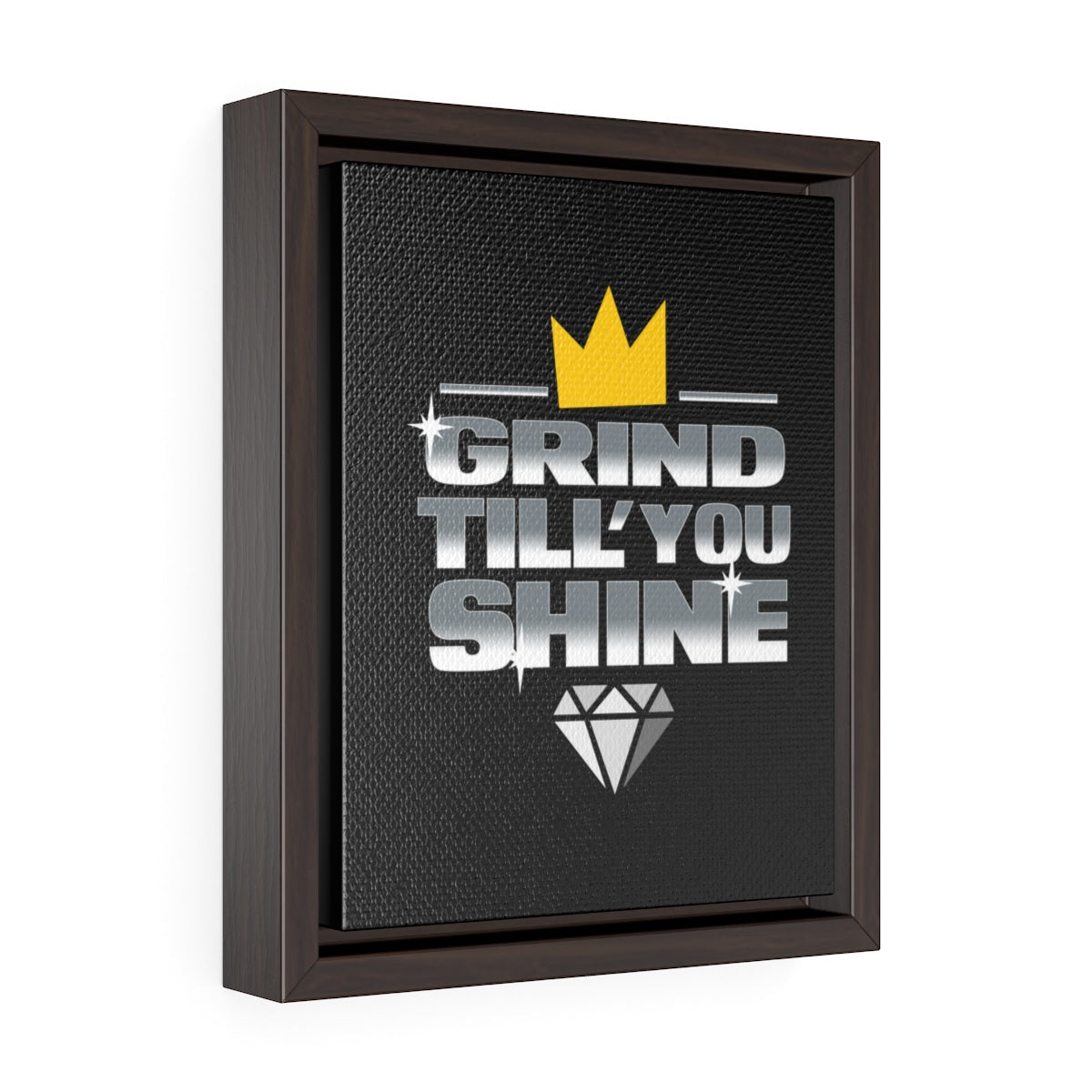 Grind Till You Shine | Framed Gallery Canvas