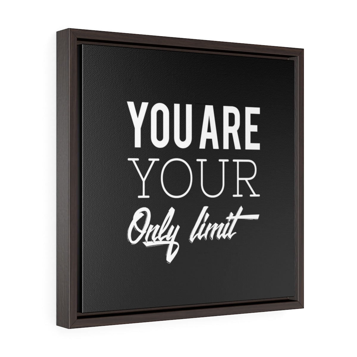 You Are Your Only Limit | Framed Gallery Canvas