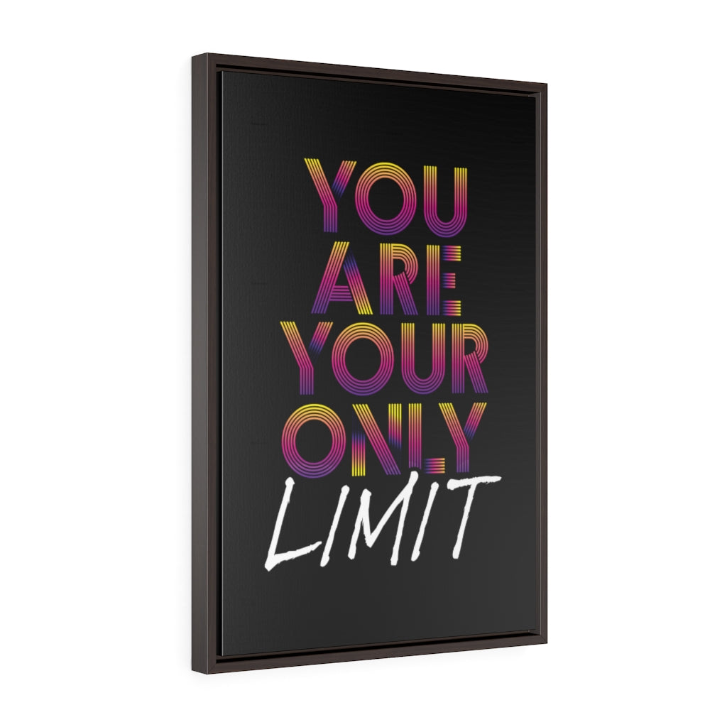 You Are Your Only Limit Mono | Framed Gallery Canvas