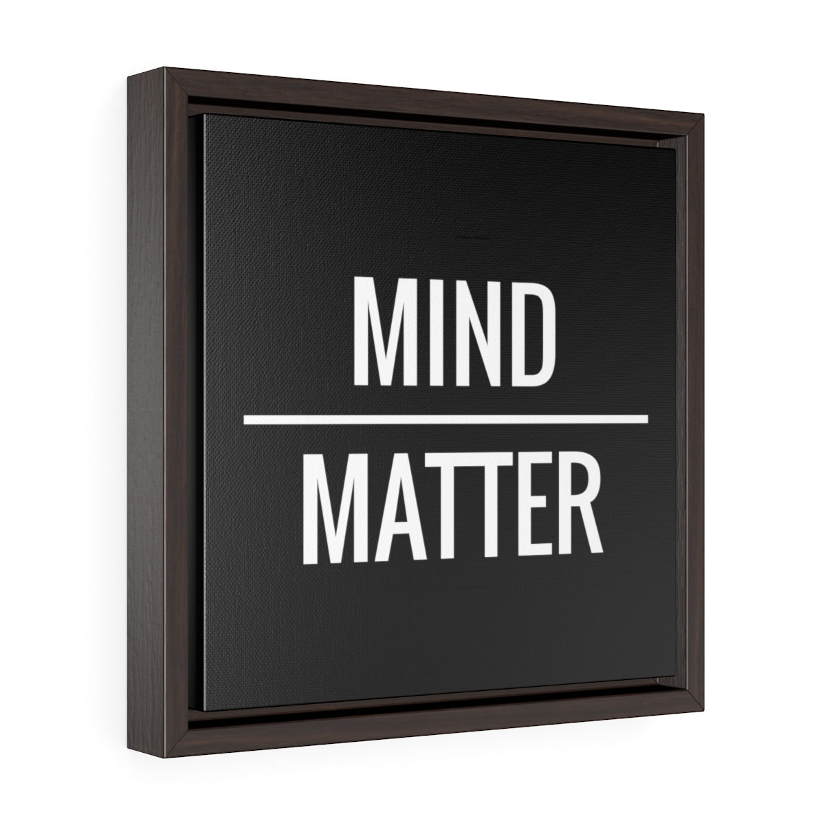 Mind Over Matter | Framed Gallery Canvas