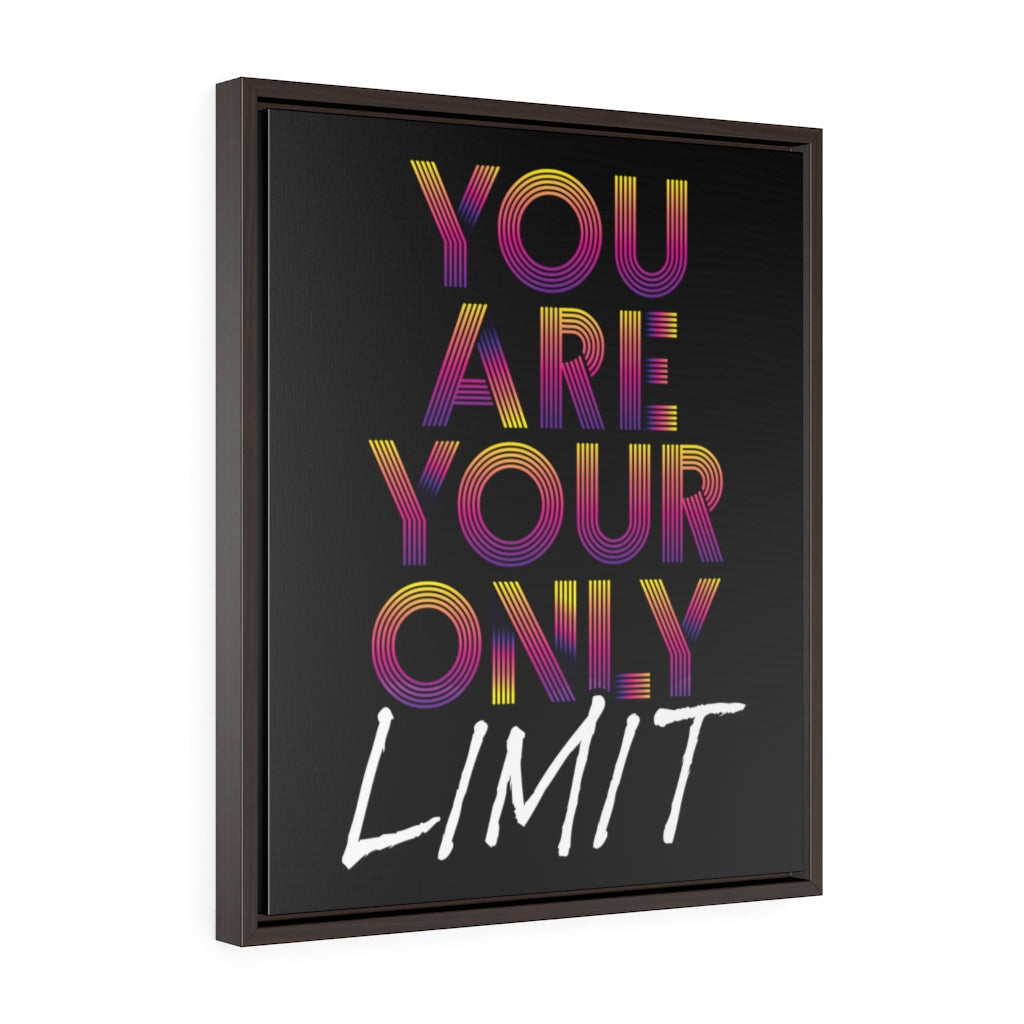 You Are Your Only Limit Mono | Framed Gallery Canvas