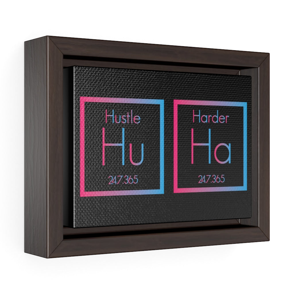 Hustle Harder | Framed Gallery Canvas