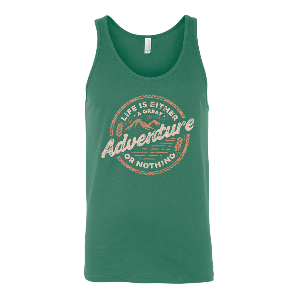 Life Is Either A Great Adventure Or Nothing | Men's