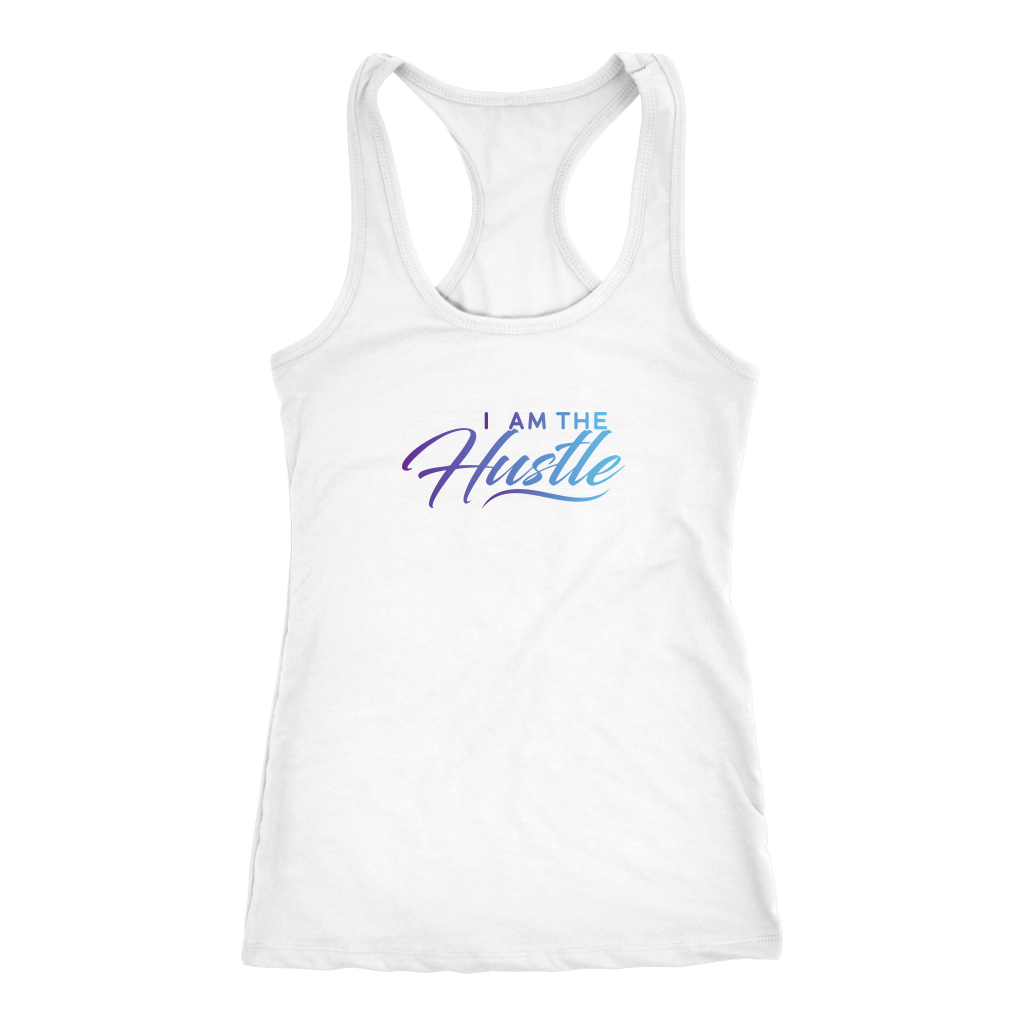 I Am The Hustle | Women's