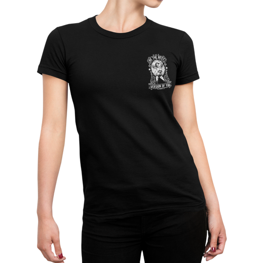 Be The Best Version Of You | Women's