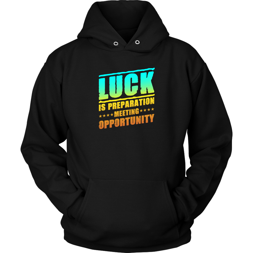 Luck Is Preparation Meeting Opportunity | Men's