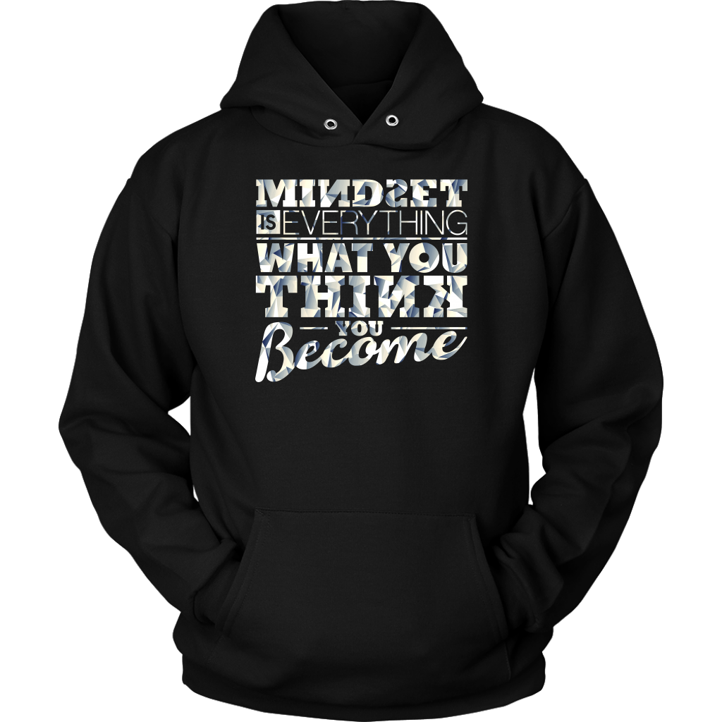 Mindset Is Everything What You Think You Become | Men's