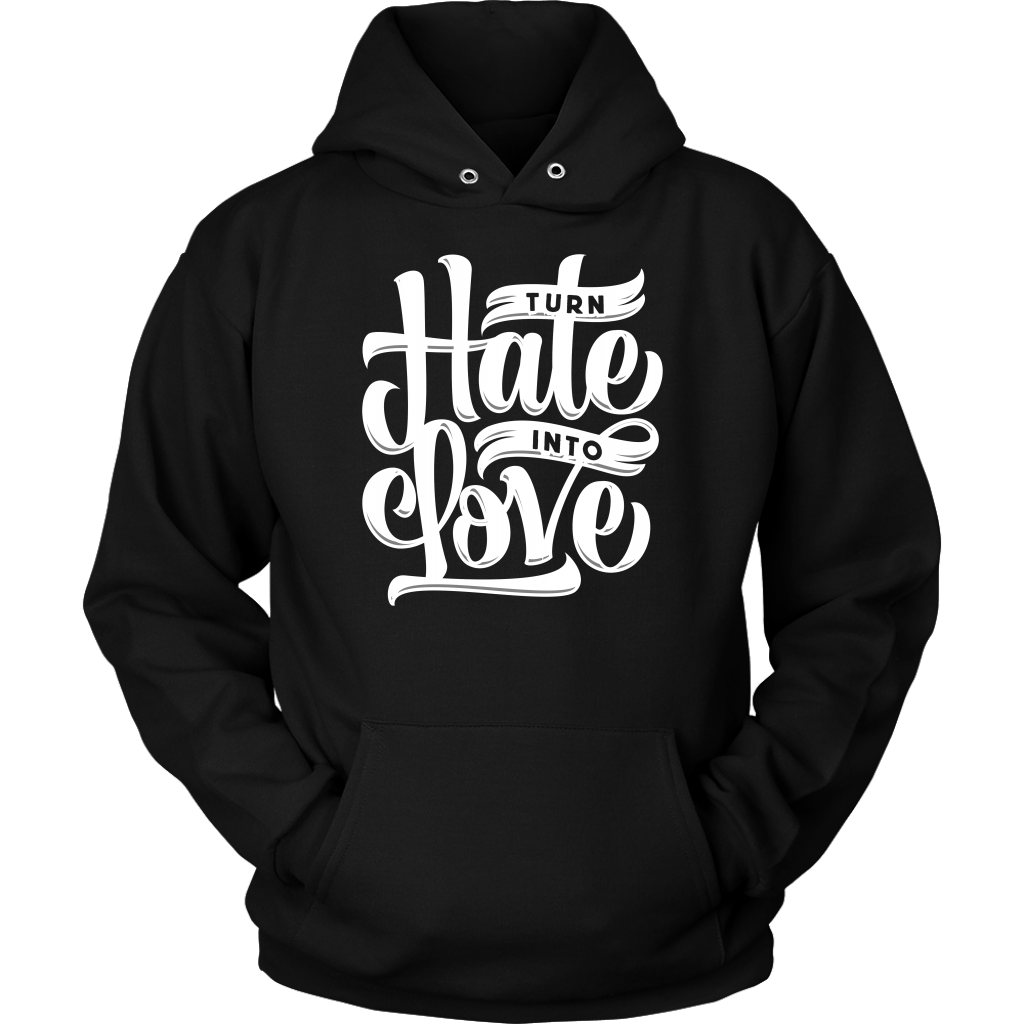 Turn Hate Into Love | Women's