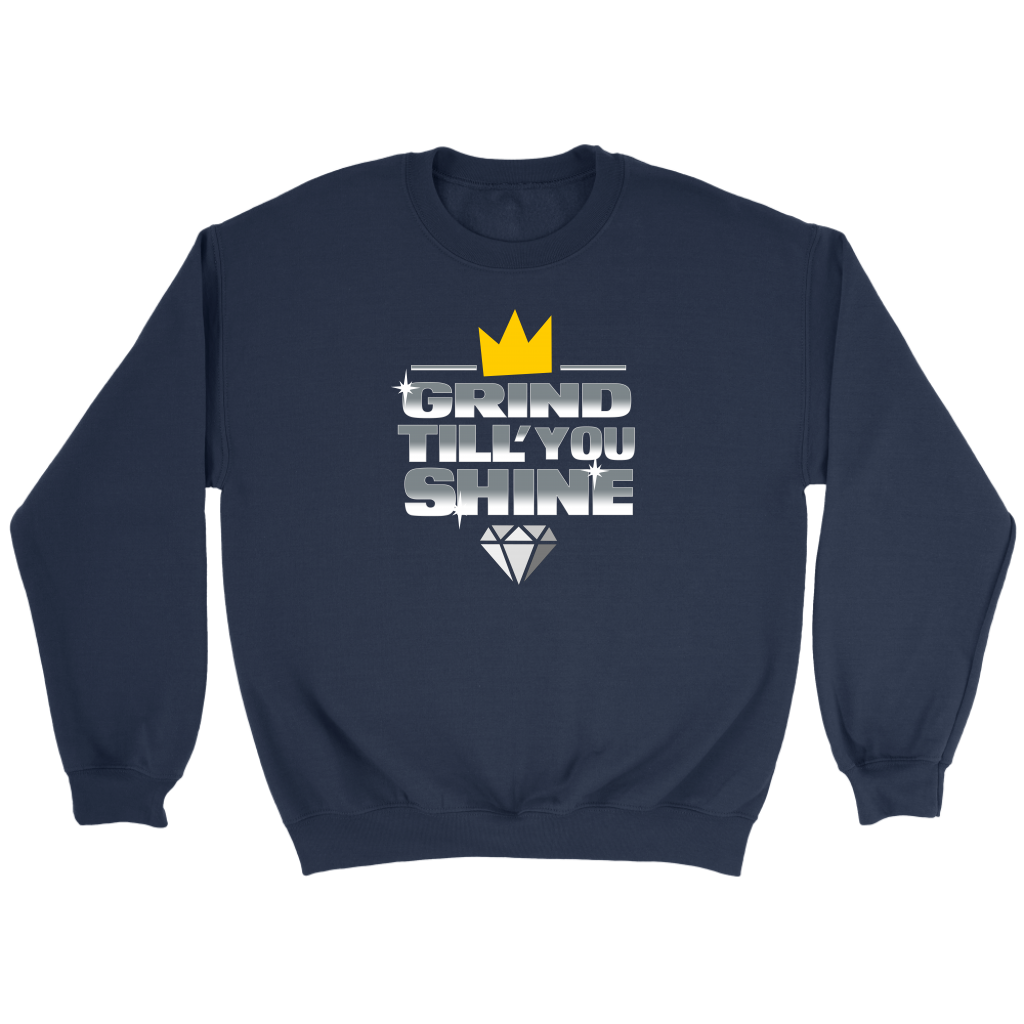 Grind Till You Shine | Women's