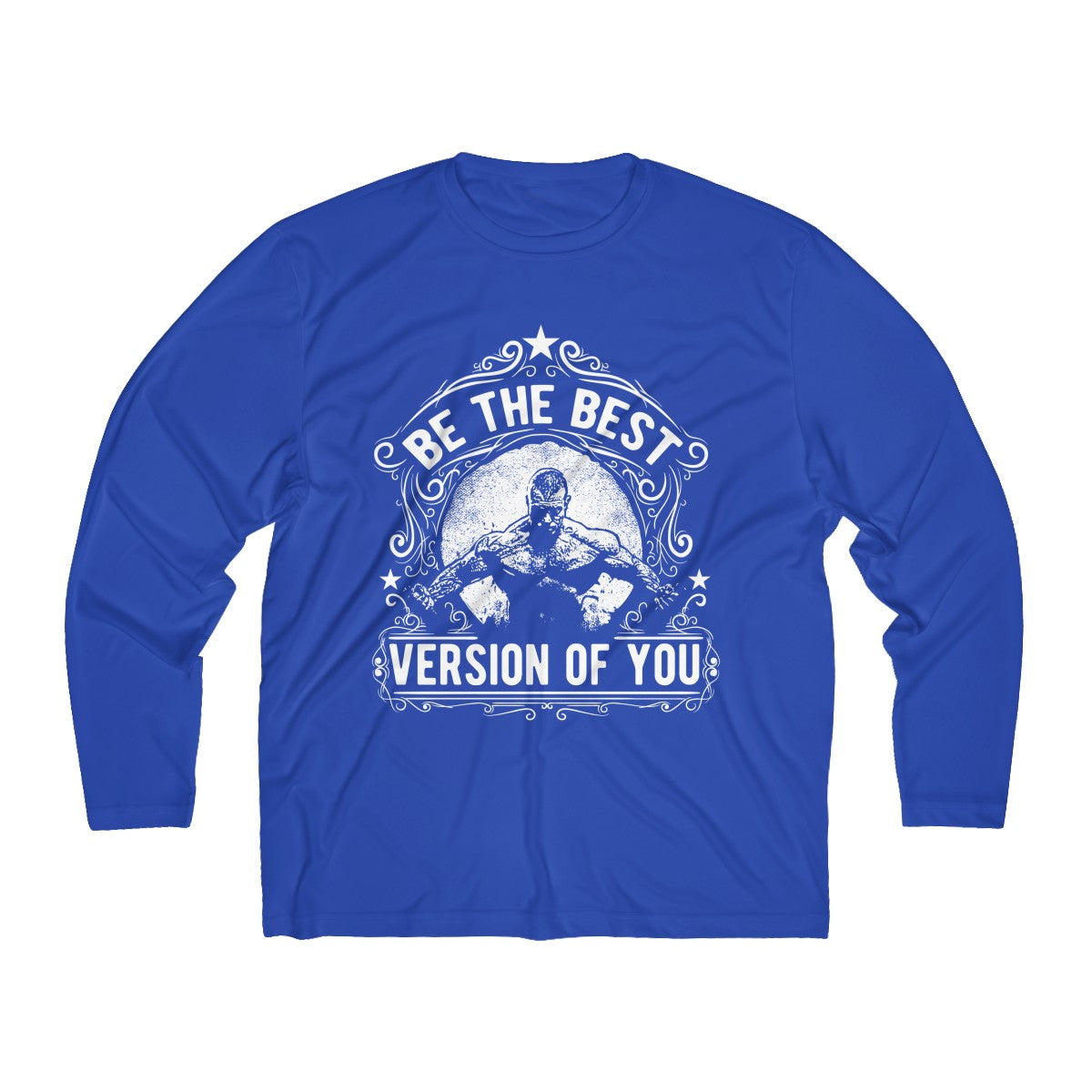 Be The Best Version Of You | Men's Long Sleeve Moisture Absorbing Tee