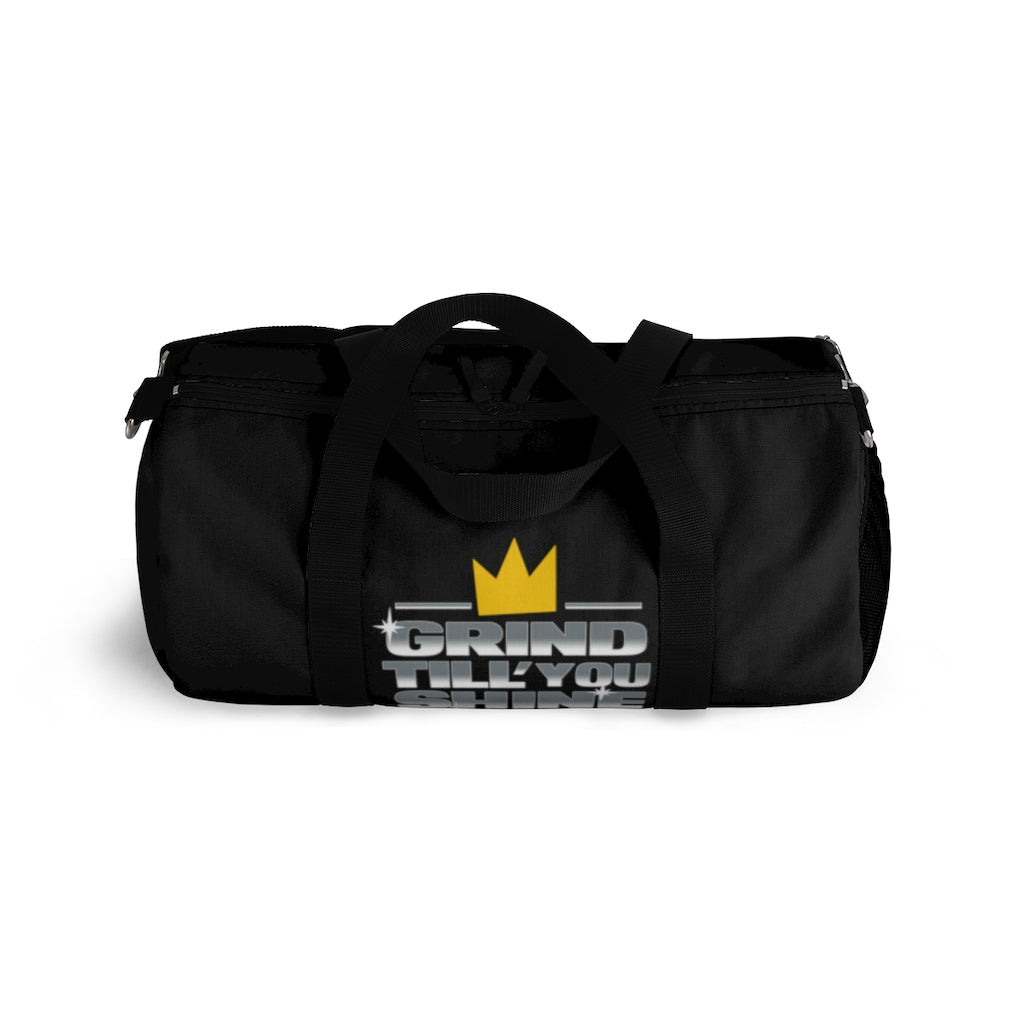 Grind Till You Shine | Duffel Bag