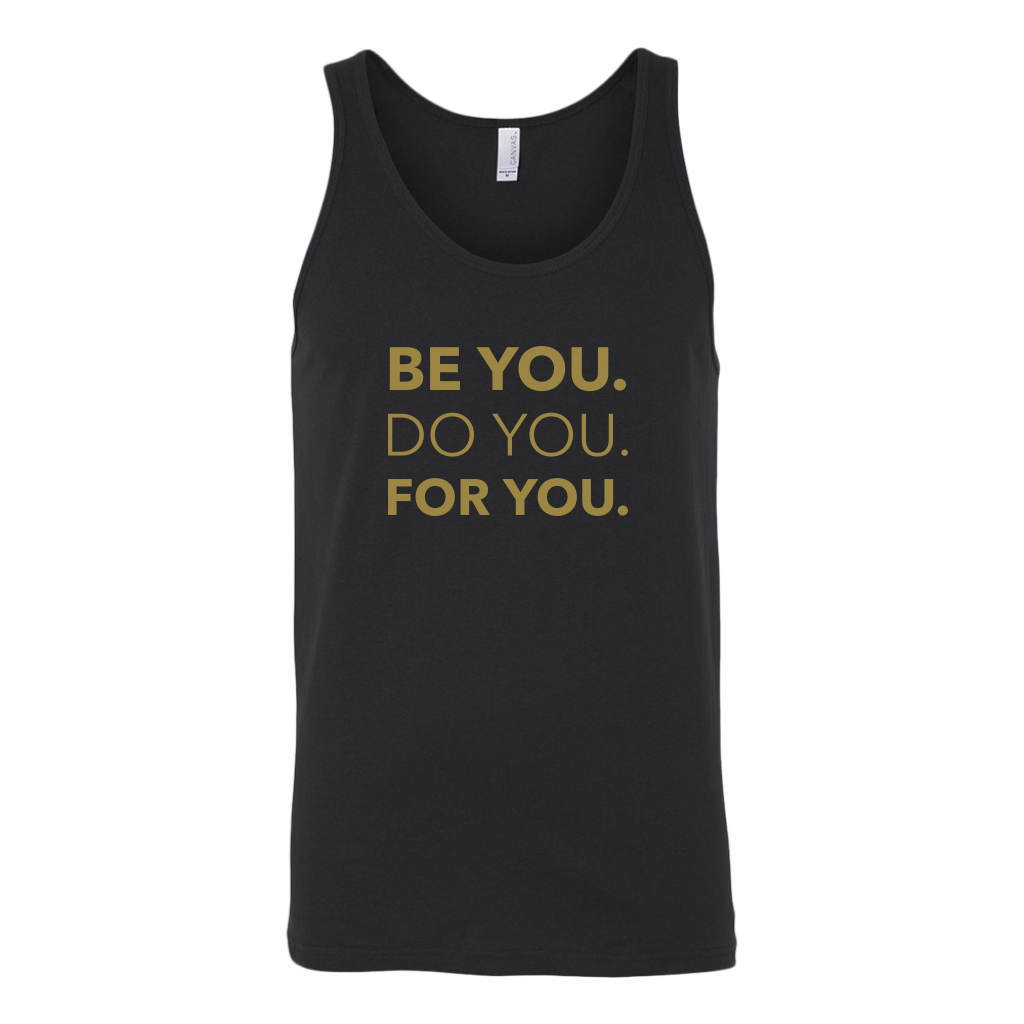Be You Do You For You | Men's