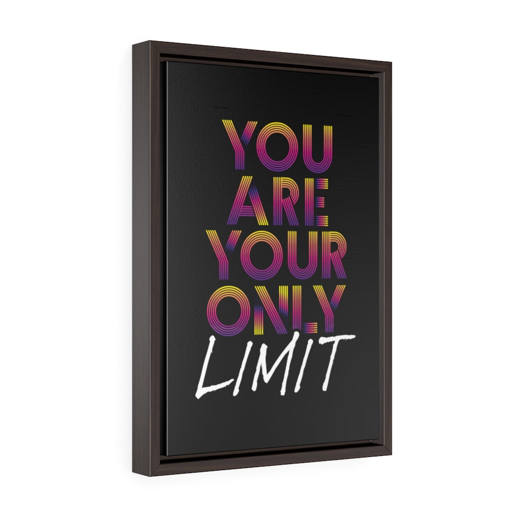 You Are Your Only Limit Mono | Framed Gallery Canvas