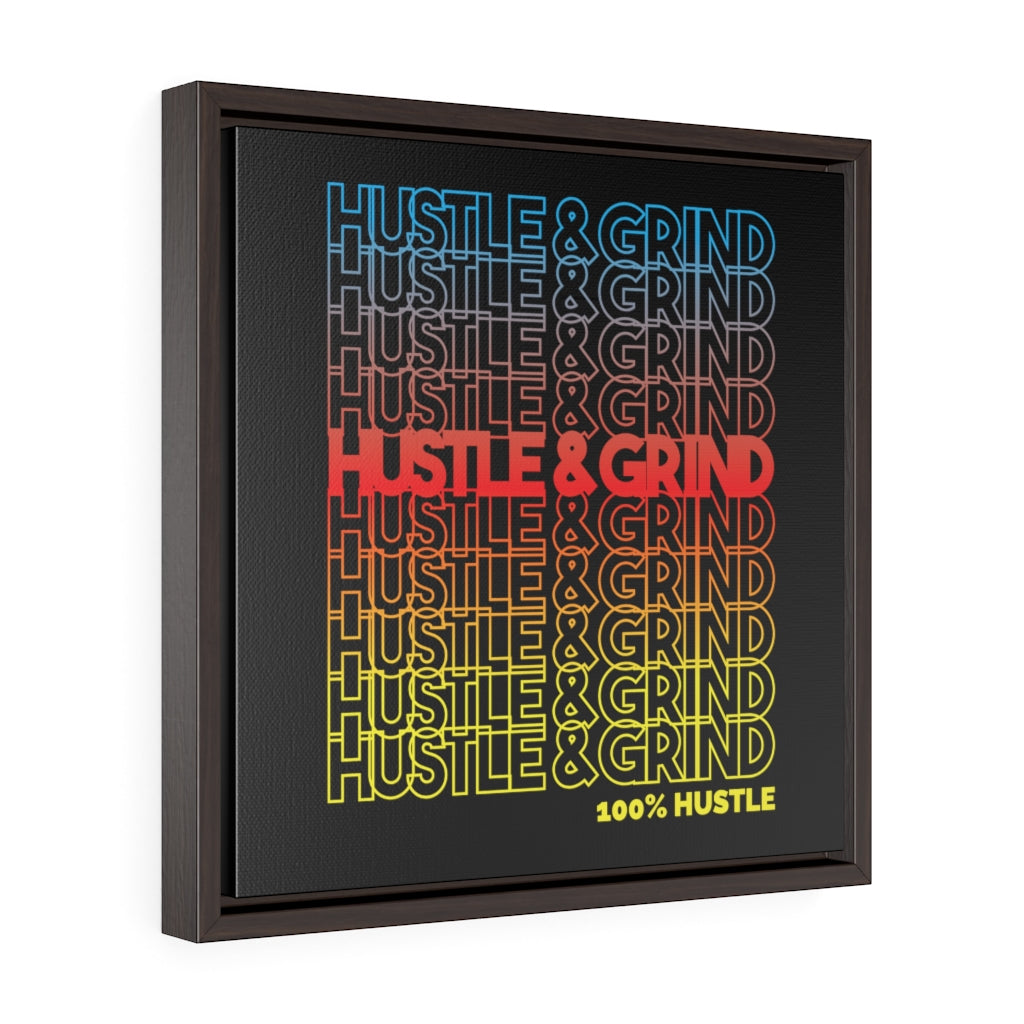 Hustle & Grind | Framed Gallery Canvas
