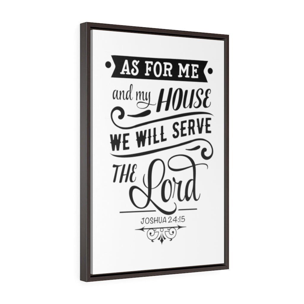 We Serve The Lord | Framed Gallery Canvas
