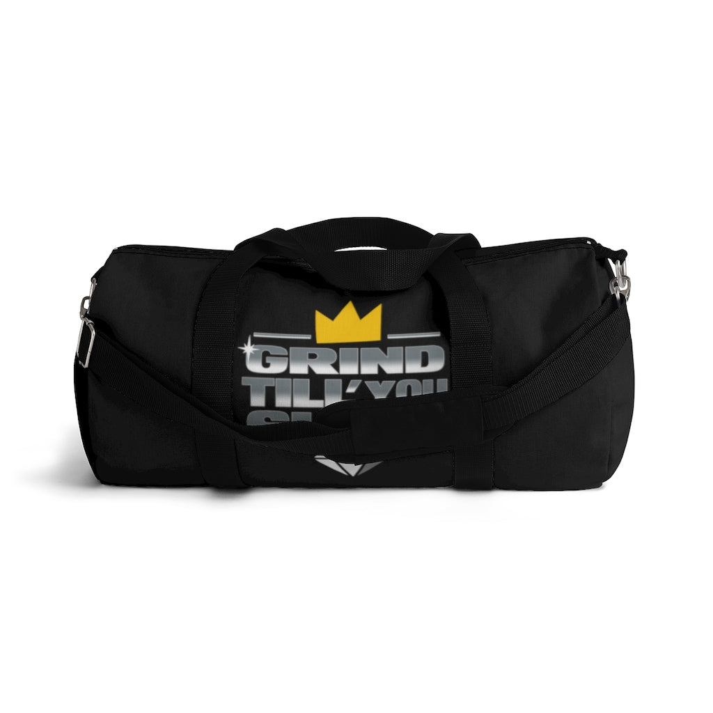 Grind Till You Shine | Duffel Bag