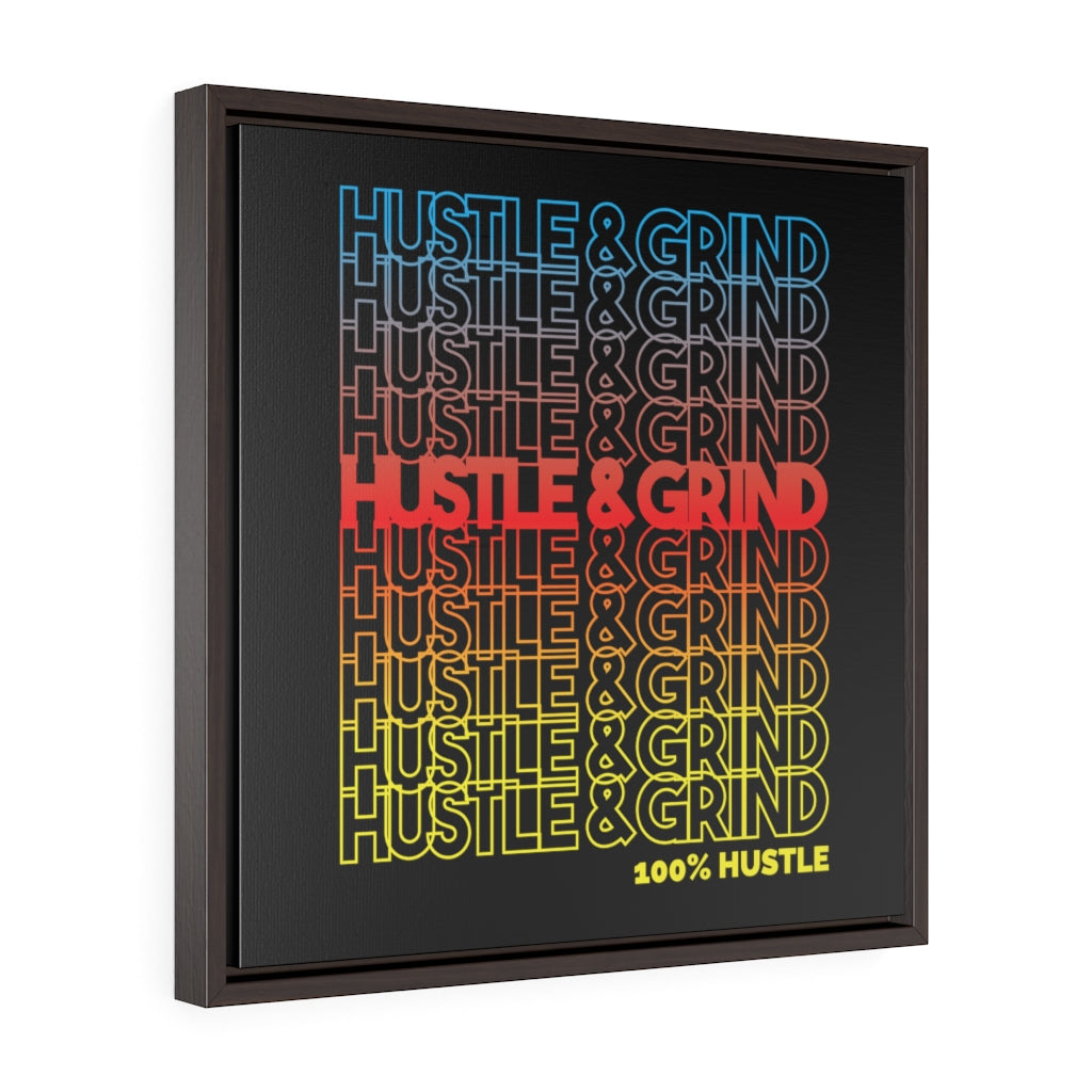 Hustle & Grind | Framed Gallery Canvas