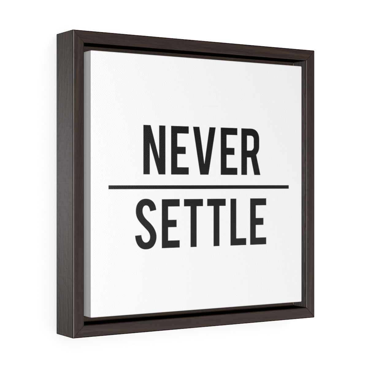 Never Settle Light | Framed Gallery Canvas