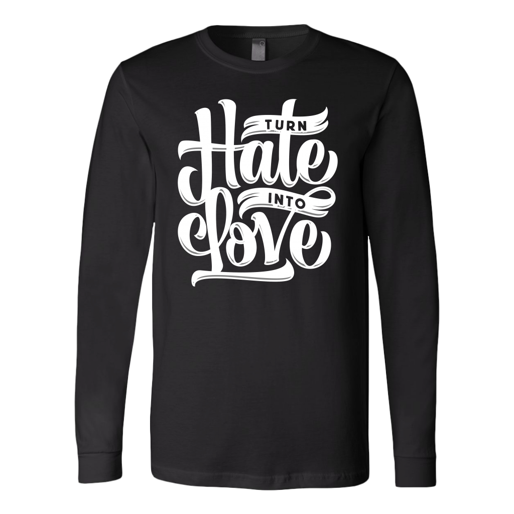 Turn Hate Into Love | Men's