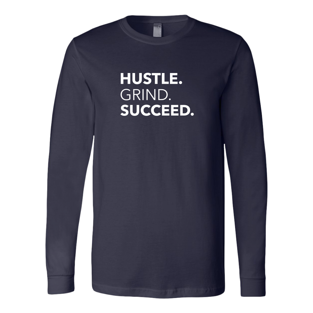Hustle Grind Succeed | Men's