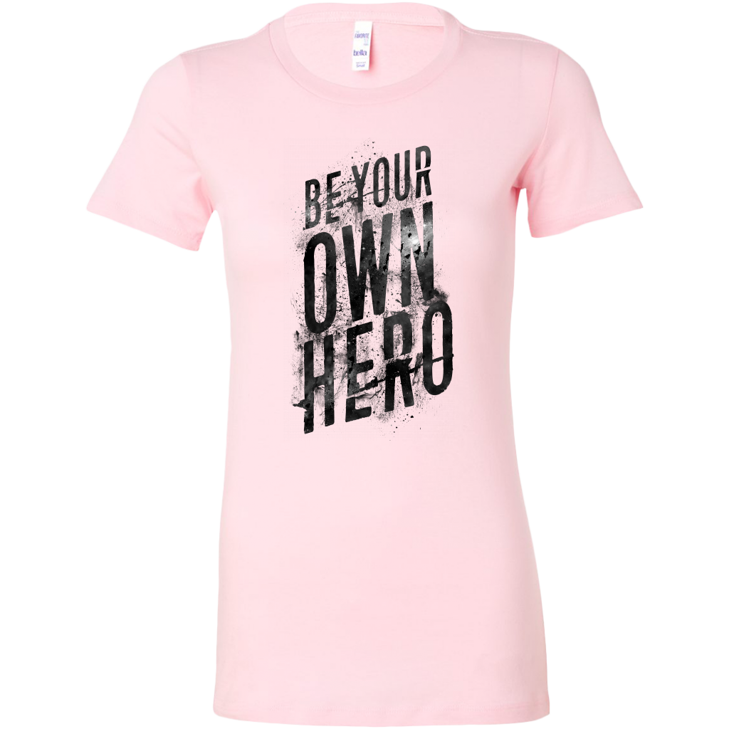 Be Your Own Hero | Women's