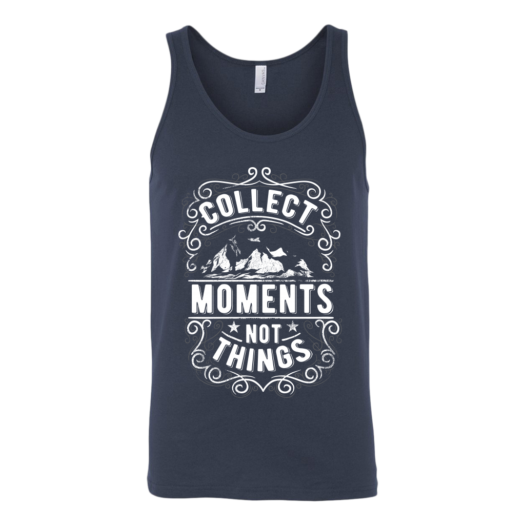 Collect Moments Not Things | Men's