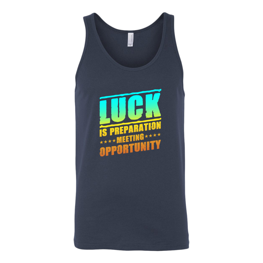 Luck Is Preparation Meeting Opportunity | Men's