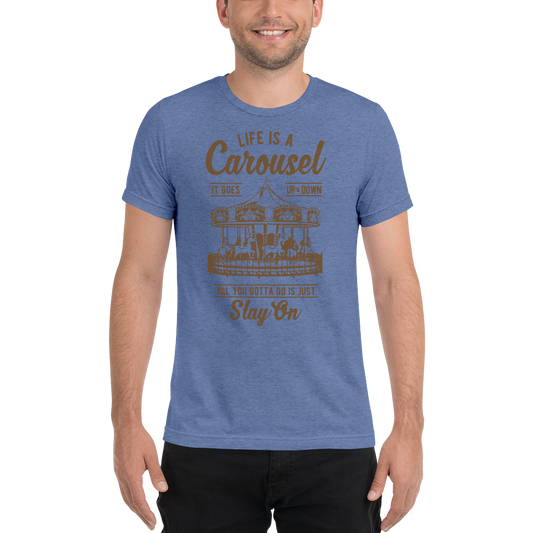 Life Is A Carousel | Men's