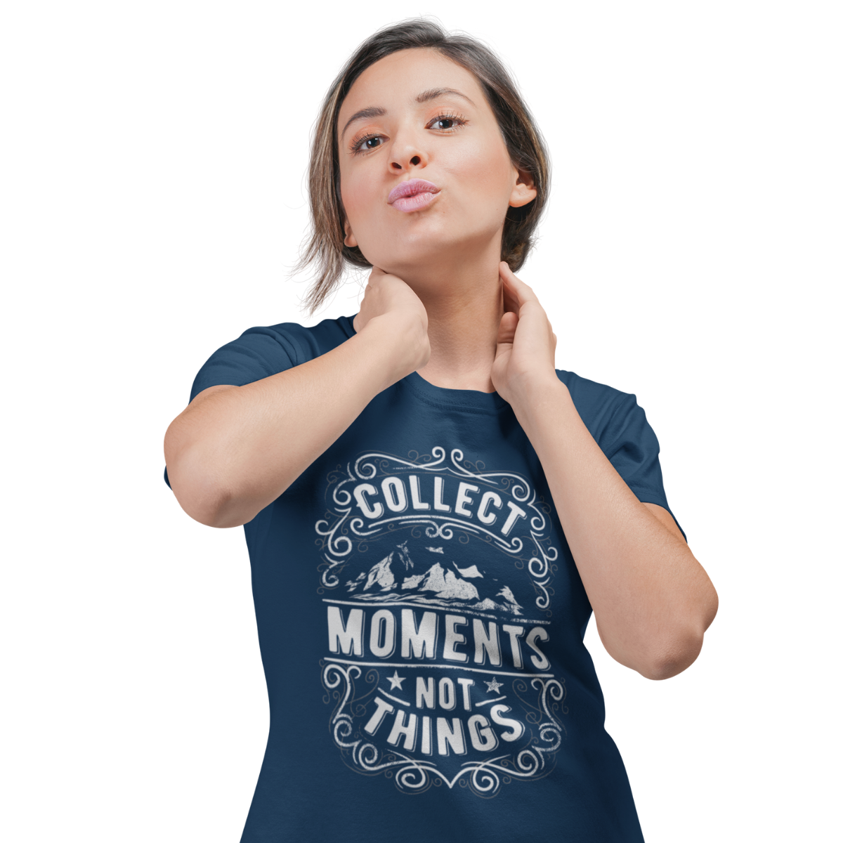 Collect Moments Not Things | Women's