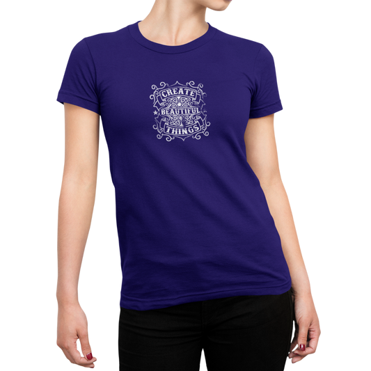 Create Beautiful Things | Women's