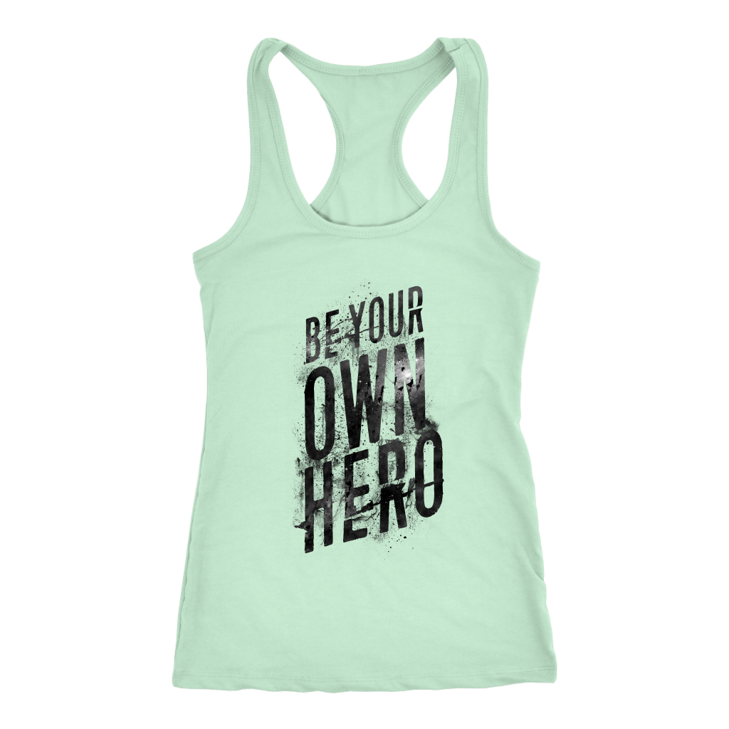Be Your Own Hero | Women's