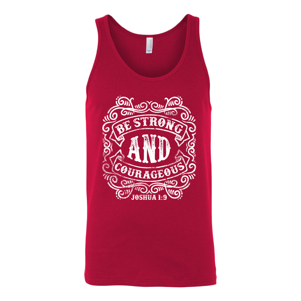 Be Strong And Courageous | Men's