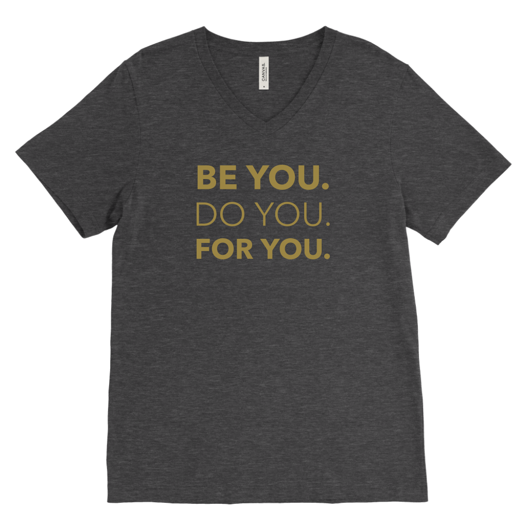 Be You Do You For You | Men's