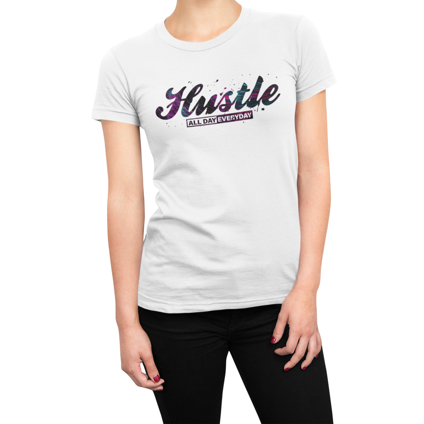 Hustle All Day Every Day | Women's