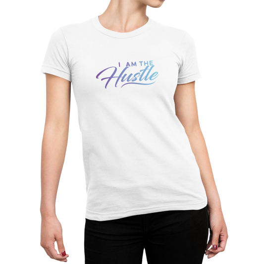 I Am The Hustle | Women's