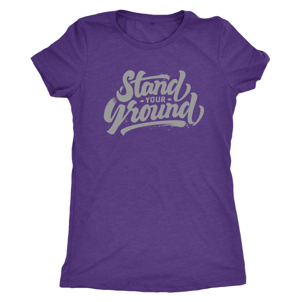Stand Your Ground | Women's