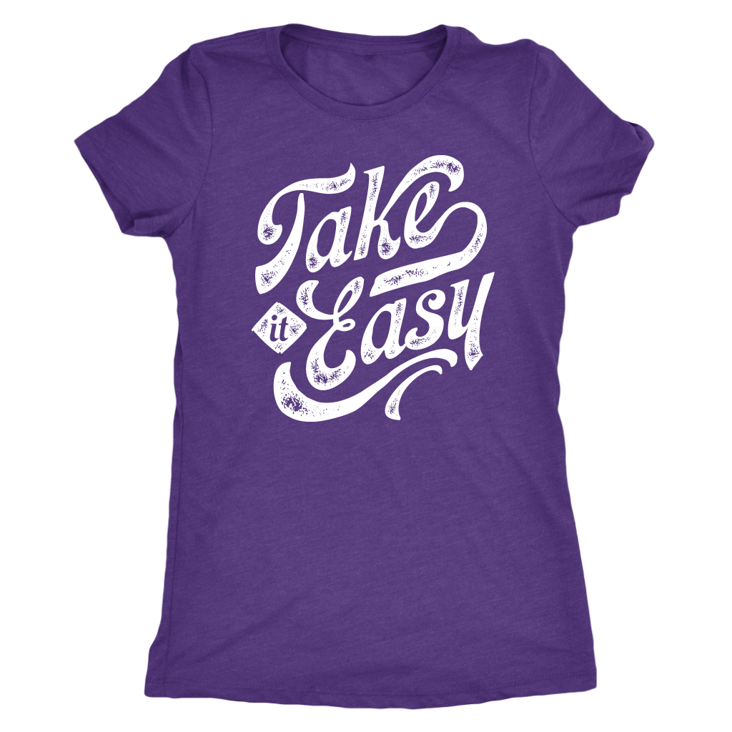 Take It Easy | Women's