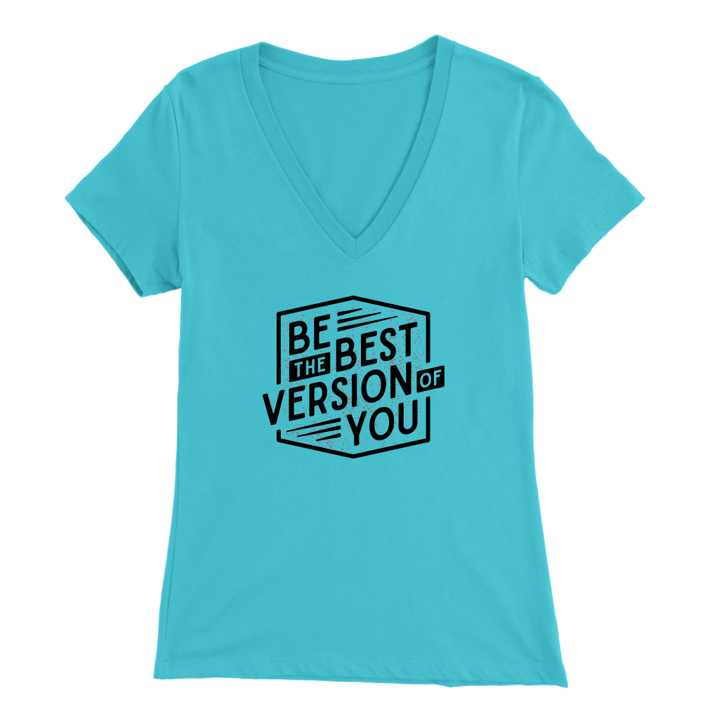 Be The Best Version Of You | Women's