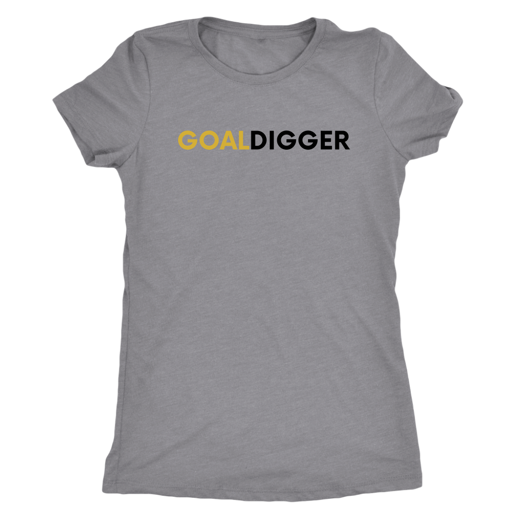 Goal Digger | Women's