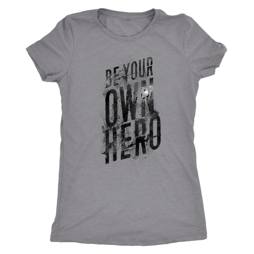 Be Your Own Hero | Women's