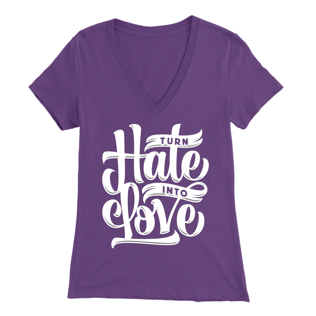 Turn Hate Into Love | Women's