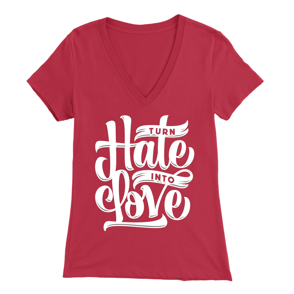 Turn Hate Into Love | Women's